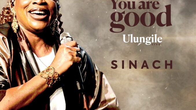 Sinach-You-Are-Good-Ulungile-950x950 Sinach – You Are Good (Ulungile)