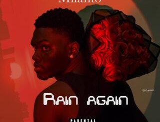 Milanto - Rain Again